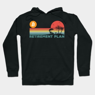 Vintage BitCoin My Retirement Plan Crypto Token Cryptocurrency Wallet Birthday Gift For Men Women Hoodie
